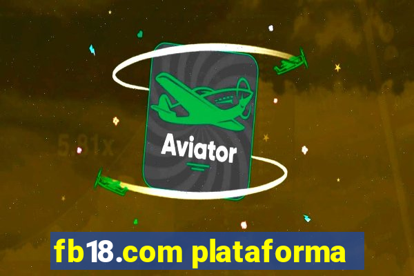 fb18.com plataforma